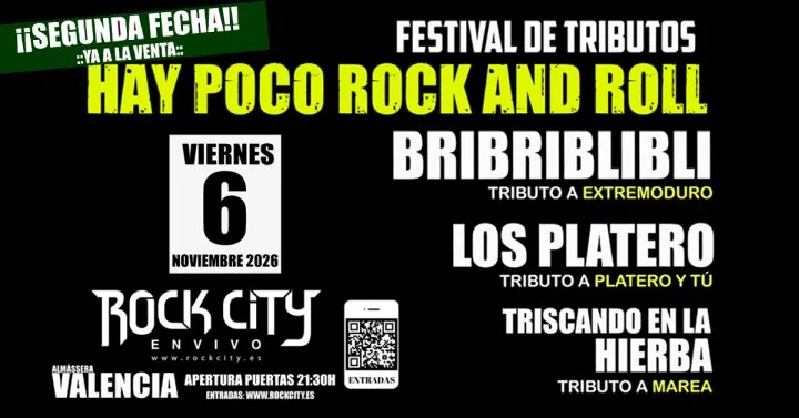 Festival Hay Poco Rock And Roll en Valencia @Rock City | SEGUNDA FECHA