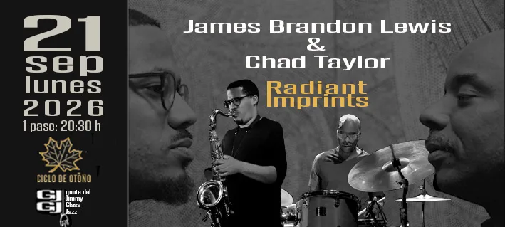James Brandon Lewis & Chad Taylor
